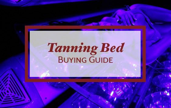 Tanning Bed Buying Guide