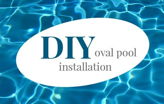 DIY Oval Pool Install