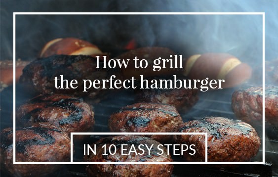how to grill the perfect burger