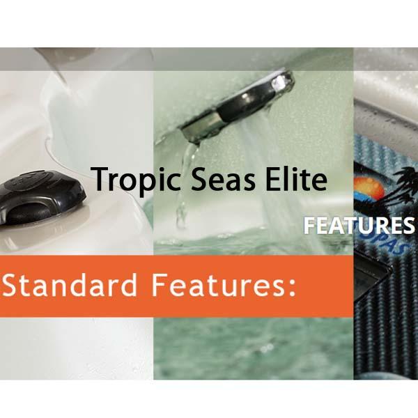 Tropic Seas Elite Spas - Artesian